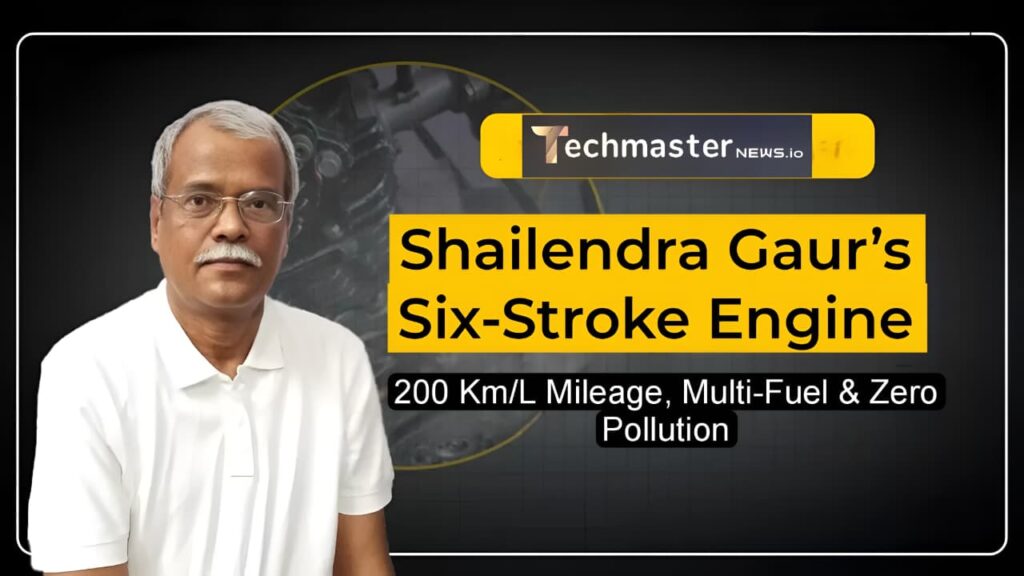 Shailendra Gaur’s Six-Stroke Engine: 200 Km/L Mileage, Multi-Fuel & Zero Pollution